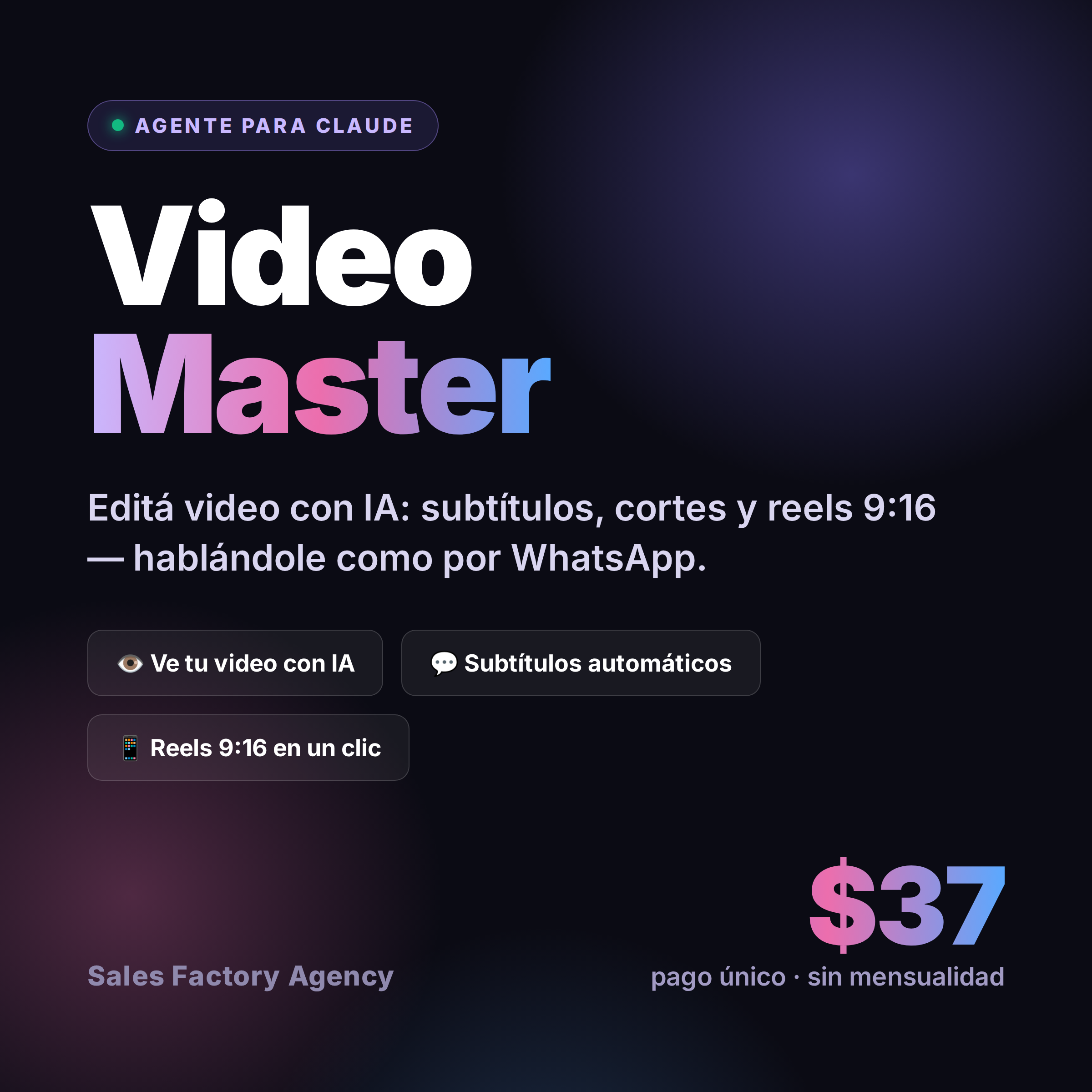 Video Master — Editá video con IA desde Claude